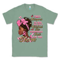 Sage they whispered to hear you cant withstand the stor Classic Tee - BarkalooDesign