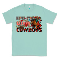 Seafoam Never stop lovin cowboys Classic Tee - FaDigitalArtStudio