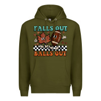 Army Green falls out balls out Premium Hoodie - BarkalooDesign