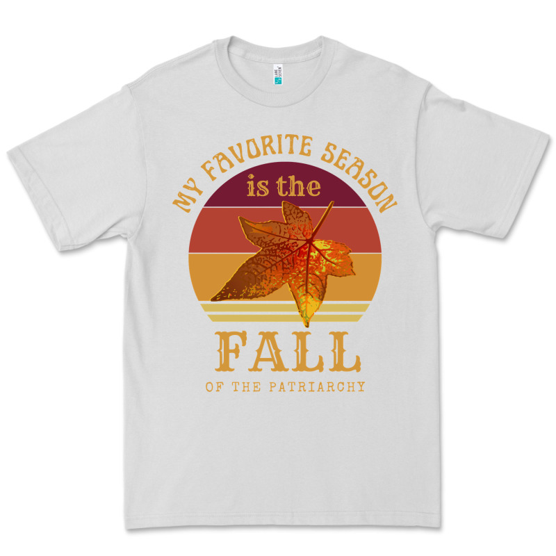 Feminist My Favorite Season Is Fall Patriarchy Retro Vintage Long Slee Premium Tee by DesignPulse | Teevron