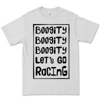 Dove Grey boogity lets go racing Premium Tee - DesignPulse