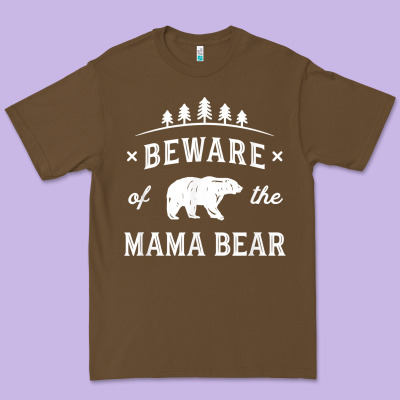 Beware Mama Bear Mom Protect Strong Mother Graphic Clip Art T Shirt Premium Tee Designed By Designpulse