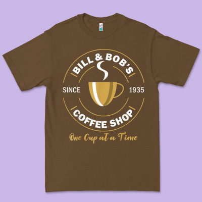 Bill And Bob Coffee Shop Aa Recovery Gift T Shirt Premium Tee Designed By Pixelwave