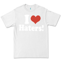White i love haters Premium Tee - PixelWave