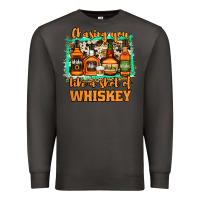 Smoke chasing you like a shot of whiskey Premium Sweatshirt - Jasminsmagicworld