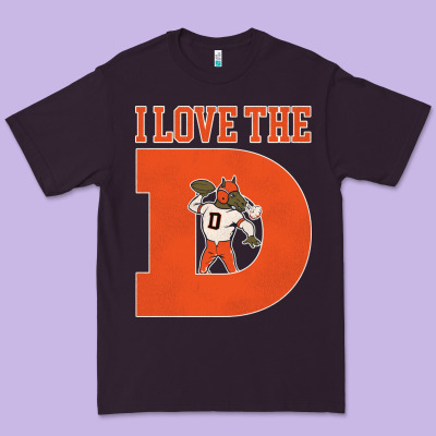 I Love The D Broncos Football Quote Premium Tee Designed By Pixelwave