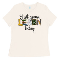 Bone Y'all Gonna Learn Today Ladies Tee - LillyAllenDesigns