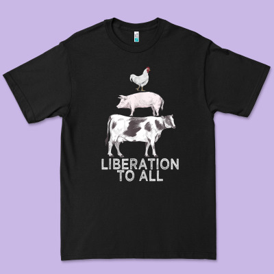 Liberation To All Vegan Vegetarian Food Animal Love Premium Tee Designed By Pixelwave