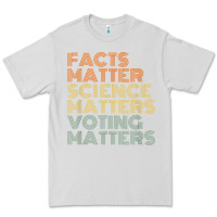 Dove Grey facts matter science matters voting matters liberal democrat t shirt c Premium Tee - Craftify