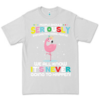Dove Grey people should seriously stop expecting normal from me Premium Tee - Craftify