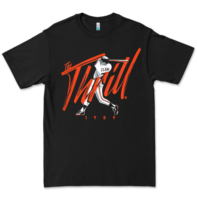 Will Clark   The Thrill   San Francisco Baseball T Shirt Premium Tee by Craftify | Teevron