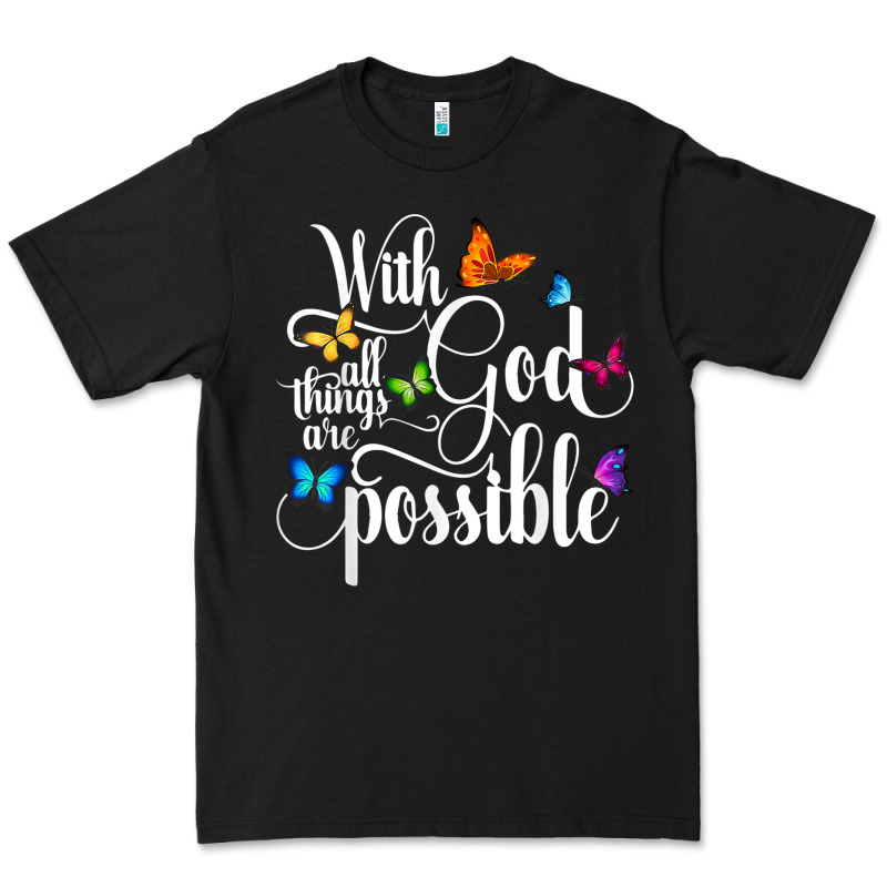 With God All Things Are Possible  Religious Butterfly Art Premium Tee by InspiraDesign | Teevron