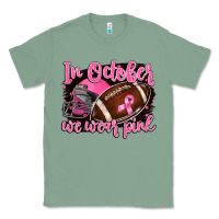 Sage in october we wear pink with football Classic Tee - BarkalooDesign