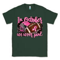 Sports Green in october we wear pink with football Classic Tee - BarkalooDesign