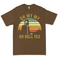 Cacao oh my my oh hell yes petty funny music fans gifts Premium Tee - InspiraDesign