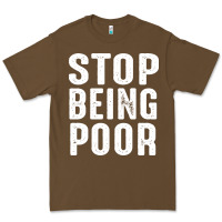 Cacao stop being poor Premium Tee - InspiraDesign