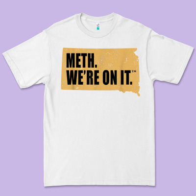 Mens Meth We're On It South Dakota Anti Drugs Campaign Vintage T Shirt Premium Tee Designed By Artchic