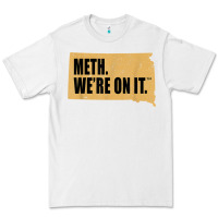 White mens meth we're on it south dakota anti drugs campaign vintage t shirt Premium Tee - ArtChic