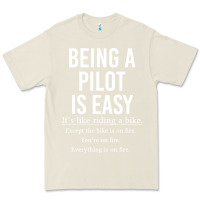 Bone Funny Pilot Gift Being A Pilot Is Easy Premium Tee - ArtChic