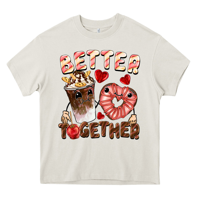 Better Together Valentine's Day Heavy Core Tee by FaDigitalArtStudio | Teevron