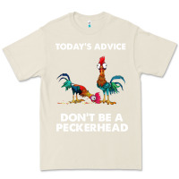 Bone hei hei today's advice don't be a peckerhead Premium Tee - ArtChic