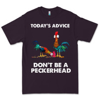 Plum hei hei today's advice don't be a peckerhead Premium Tee - ArtChic