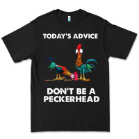 Black hei hei today's advice don't be a peckerhead Premium Tee - ArtChic