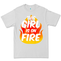 Dove Grey This Girl Is On Fire Fierce Lady Woman Power Go Girls Fiery Premium Tee - StudioElite