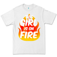 White This Girl Is On Fire Fierce Lady Woman Power Go Girls Fiery Premium Tee - StudioElite