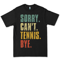 Black sorry can't tennis bye funny vintage retro tennis player t shirt Premium Tee - StudioElite