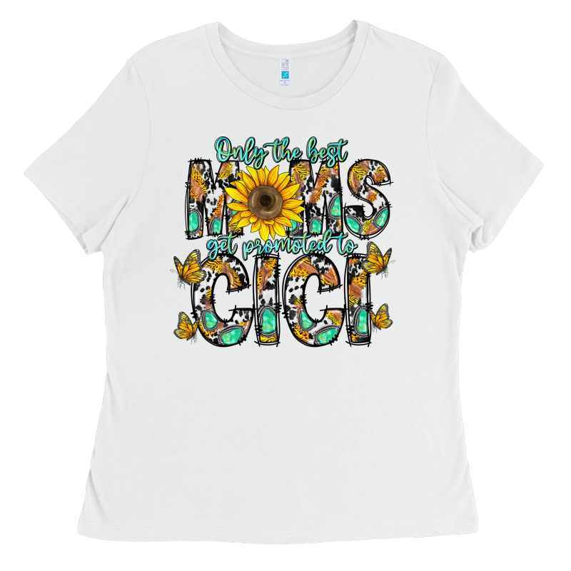Only The Best Moms Get Promoted To Cici Ladies Tee by CowhideDigitalArt | Teevron