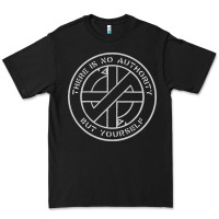 Black Crass   There Is No  Authority But Yourself Classic Premium Tee - PixelFlow