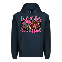 Navy in october we wear pink with football Premium Hoodie - BarkalooDesign