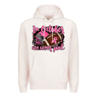 Pale Pink in october we wear pink with football Premium Hoodie - BarkalooDesign
