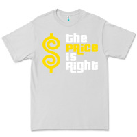Dove Grey price is right Premium Tee - PixelFlow