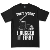 Black lumberjack don't worry i hugged it first lumberjack wood cutter logger Premium Tee - SnappyArt