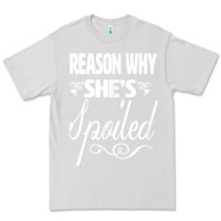 Dove Grey the reason she is spoiled couples matching set valentines t shirt Premium Tee - SnappyArt