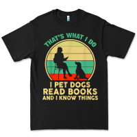 Black that what i do i pet dogs read books and i know things t shirt Premium Tee - SnappyArt