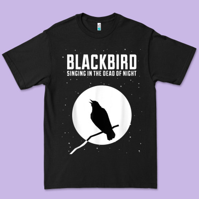 Blackbird Singing In The Dead Of Night T Shirt Premium Tee Designed By Floraart