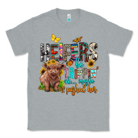 Heather Grey heifers be trippin ok maybe i pushed her Classic Tee - BarkalooDesign