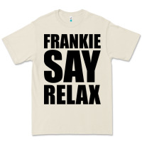 Bone Frankie Say Relax Essential Premium Tee - FloraArt