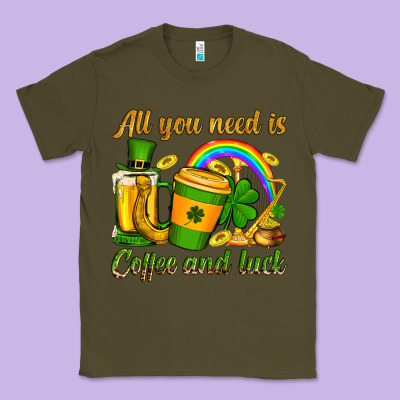 St. Patrick's All You Need Is Coffee And Luck Classic Tee Designed By Oliviacreatesart