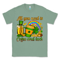 Sage St. Patrick's All you need is coffee and luck Classic Tee - OliviaCreatesArt