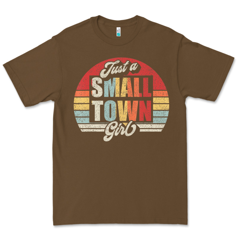 Limited Edition Retro Vintage Just A Small Town Girl Premium Tee by ArtMosaic | Teevron