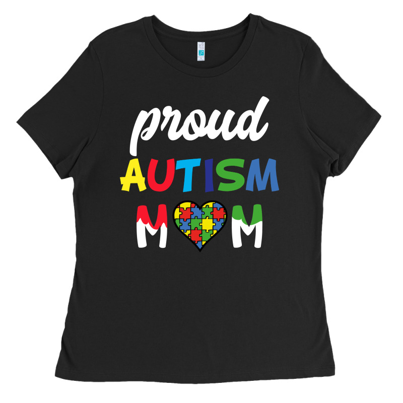 Proud Autism Mom Mothers Day Gift Autism Awareness Ladies Tee by CowhideDigitalArt | Teevron