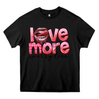 Black Love more worry less Heavy Core Tee - FaDigitalArtStudio