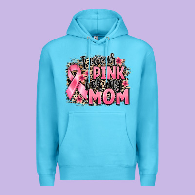 I Wear Pink For My Mom Premium Hoodie Designed By Barkaloodesign