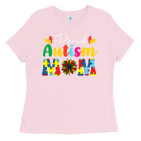 Bubblegum Pink Proud Autism Mom sunflower Ladies Tee - CowhideDigitalArt