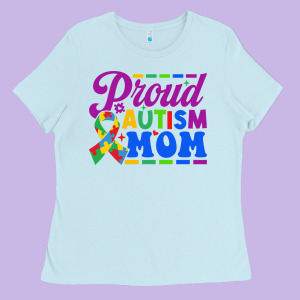 Proud Autism Mom Ladies Tee Designed By Cowhidedigitalart