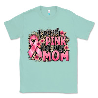 Seafoam i wear pink for my mom Classic Tee - BarkalooDesign